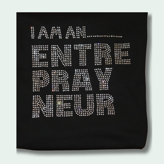 I AM an EntrePRAYneur Women's Bling'd Tshirt