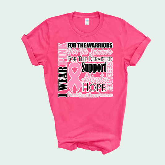 I Wear Pink Breast Cancer Awareness Tshirt